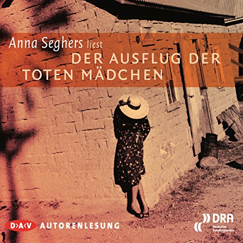 Der Ausflug der toten Mädchen: Autorenlesung (1 CD) von Audible Studios on Brilliance
