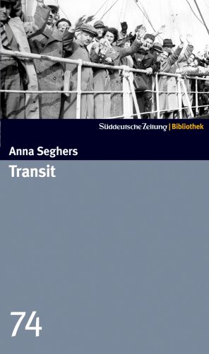Transit. SZ-Bibliothek Band 74 von Süddeutsche Zeitung