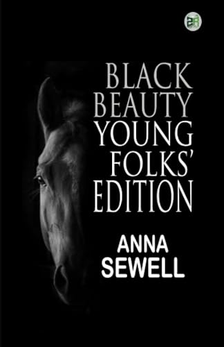 Black Beauty, Young Folks' Edition von Zinc Read