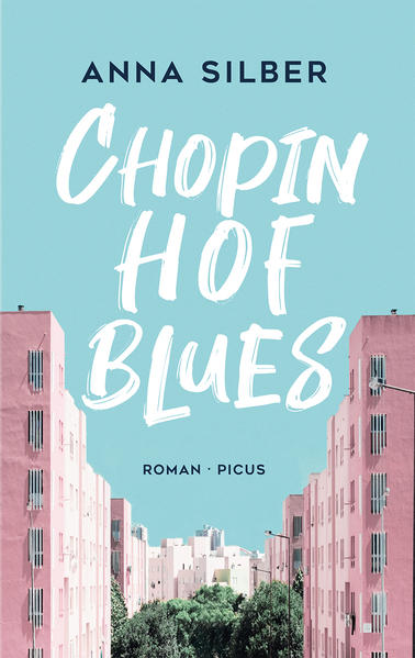 Chopinhof-Blues von Picus Verlag GmbH