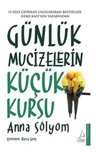 Günlük Mucizelerin Küçük Kursu