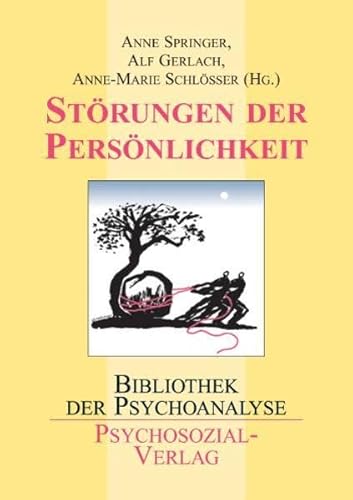 Störungen der Persönlichkeit: Eine Publikation der DGPT (Bibliothek der Psychoanalyse) von Psychosozial Verlag GbR