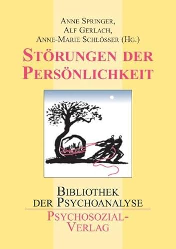 Störungen der Persönlichkeit: Eine Publikation der DGPT (Bibliothek der Psychoanalyse)