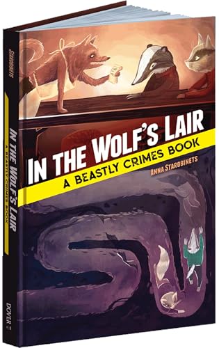 In the Wolf's Lair: A Beastly Crimes Book von Dover Publications