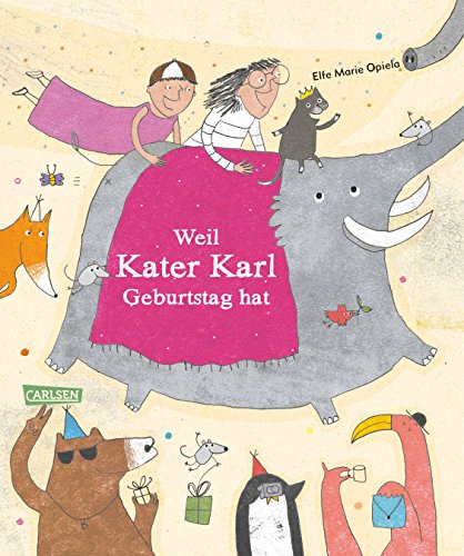 Weil Kater Karl Geburtstag hat Weil Kater Karl Geburtstag hat