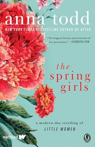 The Spring Girls: A Modern-Day Retelling of Little Women The Spring Girls: A Modern-Day Retelling of Little Women von Simon & Schuster