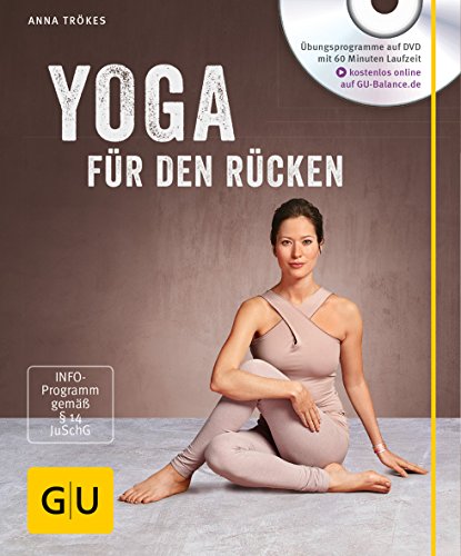 Yoga für den Rücken (mit DVD) (GU Yoga & Pilates) von Gräfe und Unzer
