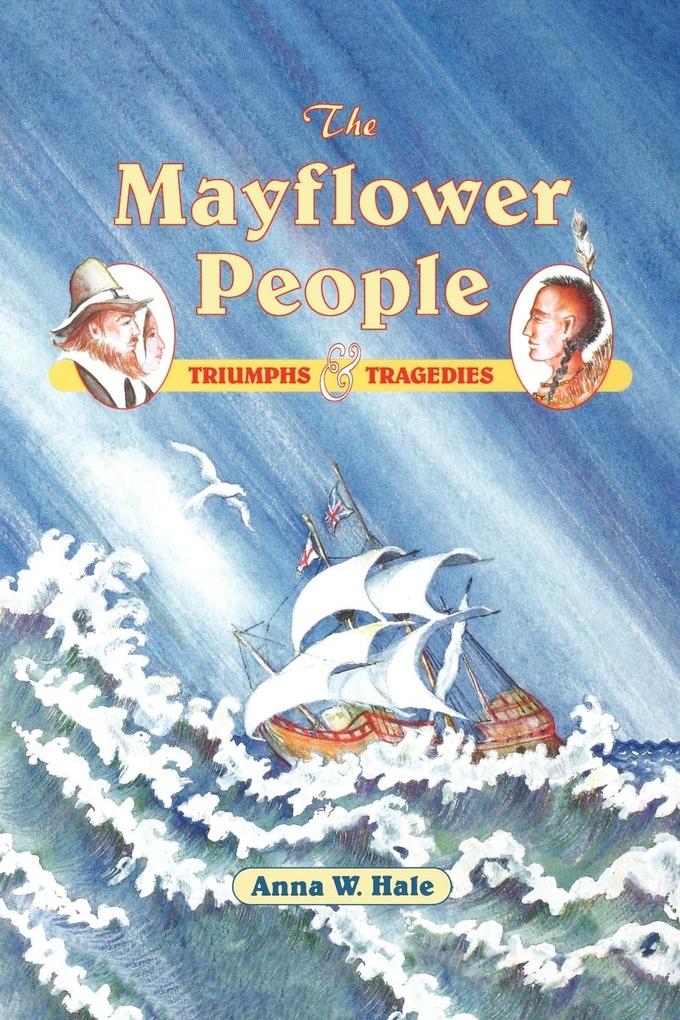 The Mayflower People von Roberts Rinehart