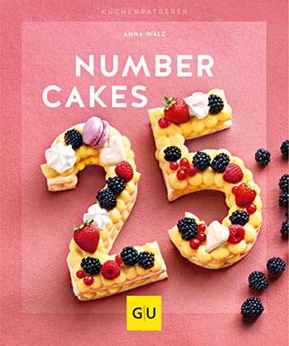 Number Cakes (GU Küchenratgeber) von Gräfe und Unzer