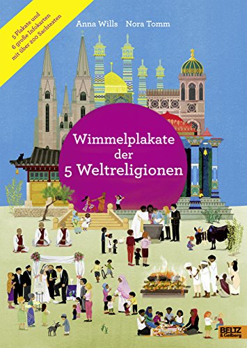 Wimmelplakate der 5 Weltreligionen: 5 Plakate und 6 große Infokarten mit über 200 Sachtexten von Beltz