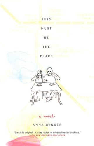 This Must Be the Place: A Novel