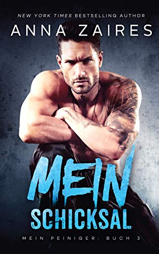 Mein Schicksal (Mein Peiniger, Band 3) von Mozaika LLC