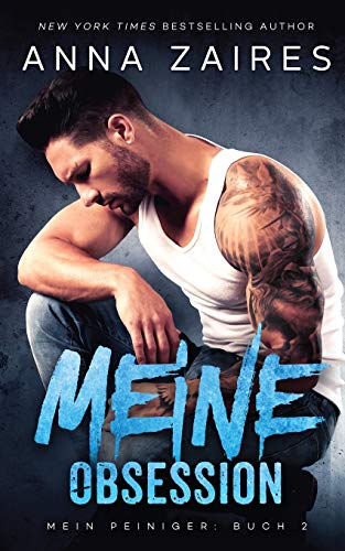 Meine Obsession (Mein Peiniger, Band 2) von Mozaika LLC