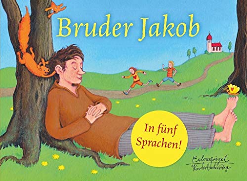 Bruder Jakob: In fünf Sprachen! (Eulenspiegel Kinderbuchverlag)