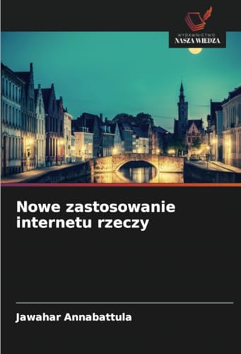Nowe zastosowanie internetu rzeczy: DE von Wydawnictwo Nasza Wiedza