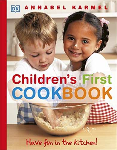 Children's First Cookbook: Have Fun in the Kitchen! von DK Children