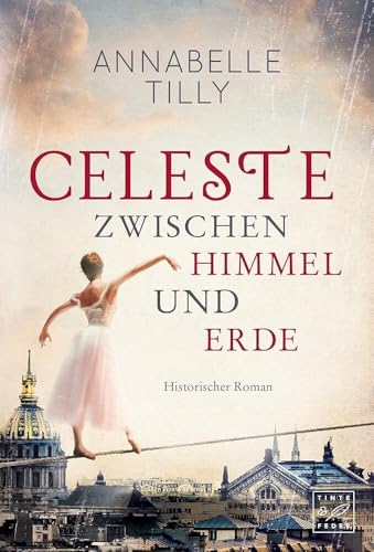 Celeste - Zwischen Himmel und Erde von Tinte & Feder