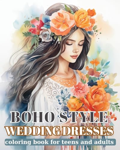 Boho Style Wedding Dresses: Coloring book for teens and adults von Blurb