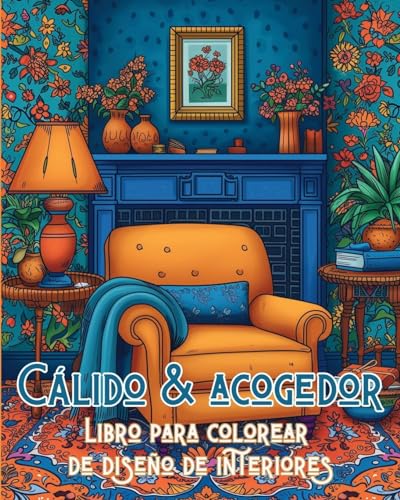 Cálido y acogedor Libro para colorear de diseño de interiores: Libro de colorear de arte minimalista de interiores von Blurb