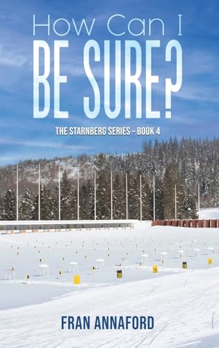 How Can I Be Sure?: The Starnberg Series - Book 4