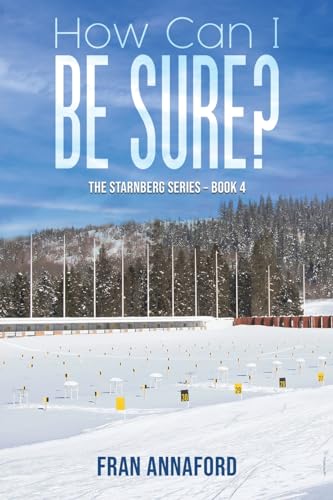 How Can I Be Sure?: The Starnberg Series - Book 4