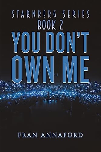 Starnberg Series: Book 2 - You Don't Own Me