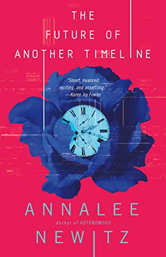 The Future of Another Timeline von Tor Books
