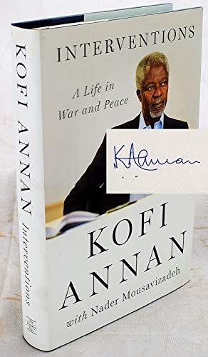 Interventions: A Life in War and Peace Interventions: A Life in War and Peace