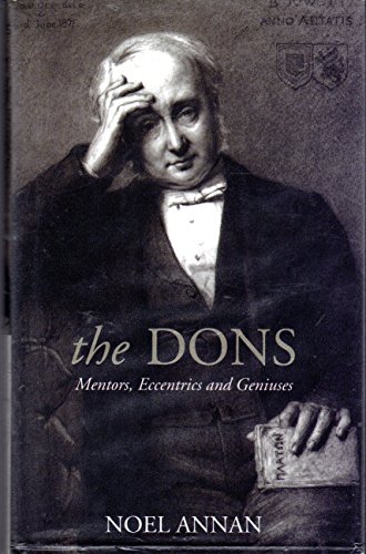 The Dons: Mentors, Eccentrics and Geniuses