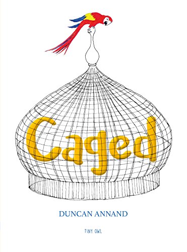 Caged: A Wordless Picture Book von Thames & Hudson