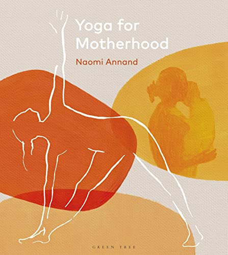 Yoga for Motherhood von Green Tree