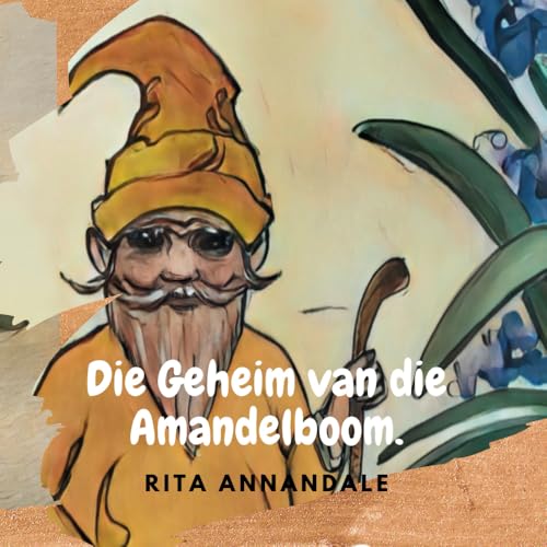 Die Geheim van die Amandelboom Die Geheim van die Amandelboom von Self
