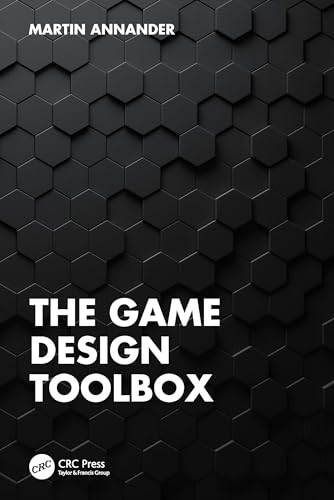 The Game Design Toolbox von CRC Press