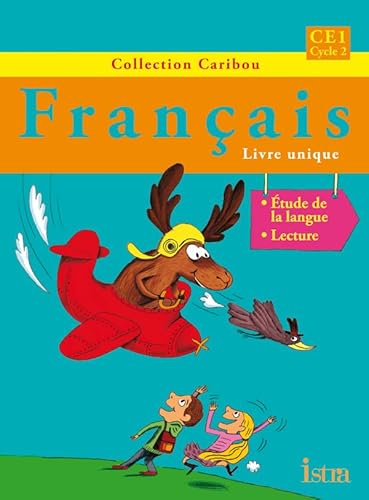 Caribou Francais CE1, cycle 2: etude de langue, lecture
