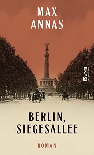 Berlin, Siegesallee von Rowohlt Buchverlag