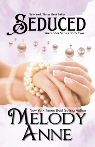 Seduced: (Surrender Series - Book Two) von Independently published