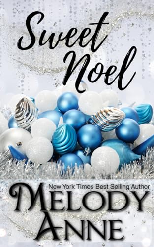 Sweet Noel — Noel (Anderson Heirs, Book 1) (The Andersons, Book 13) von Independently published