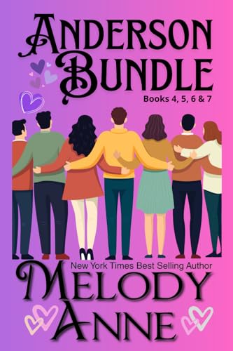 The Andersons Bundled: (Books Four through Seven) (Melody Anne Bundled Series, Band 6) von Independently published