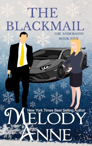 The Blackmail — Max (George's Kids, Book 2) (The Andersons, Book 5) von Independently published
