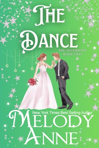 The Dance — Alex (The Andersons, Book 2): ANNOTATED von Independently published
