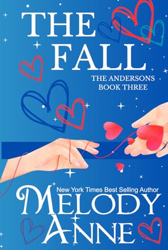 The Fall — Mark (The Andersons, Book 3): ANNOTATED von Independently published