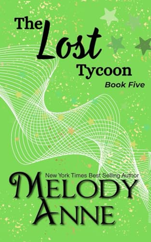 The Lost Tycoon: (The Titans - Book 5) von Independently published