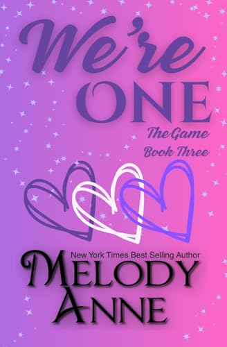We're One: Book Three (The Game, Band 3) von Independently published