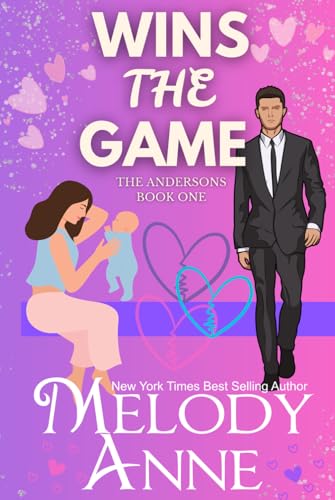 Wins the Game — Lucas (The Andersons, Book 1) (Annotated): ANNOTATED von Independently published