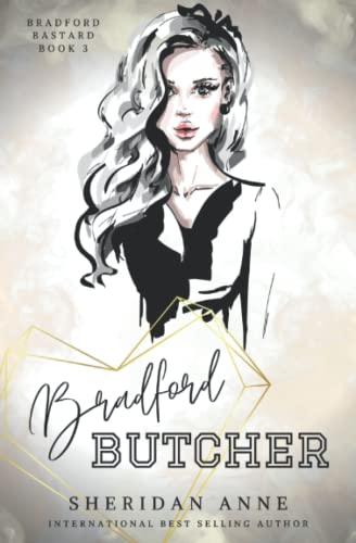 Bradford Butcher: Special Edition Cover (Bradford Bastard (Special Edition Covers), Band 3)