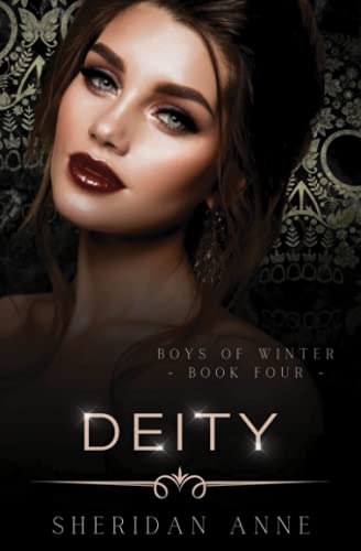 Deity: A Dark Enemies to Lovers Reverse Harem Romance (Boys Of Winter, Band 4)