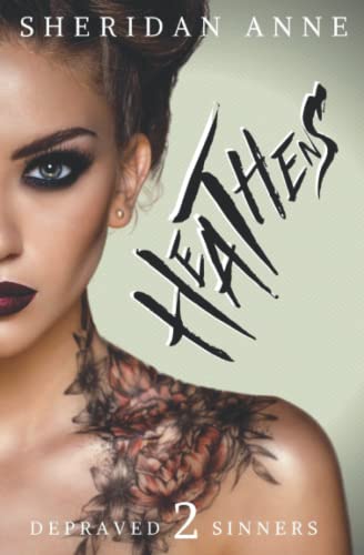 HEATHENS (Depraved Sinners, Band 2)
