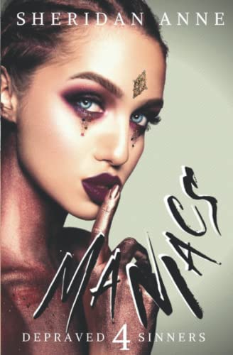 MANIACS (Depraved Sinners, Band 4) MANIACS (Depraved Sinners, Band 4) von Independently published