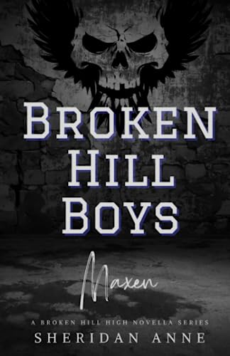 Maxen: Broken Hill Boys (Novella 3) von Independently published