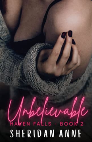 Unbelievable: Haven Falls (Book 2)